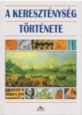 Deák Márta (szerk.),Várfi Kornélia (szerk.) - A kereszténység története