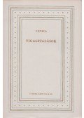 Lucius Annaeus Seneca - Vigasztalások