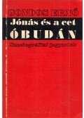 Gondos Ernő - Jónás és a cet Óbudán