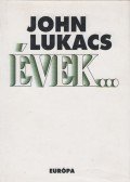 John Lukacs - Évek...
