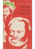 Gál György Sándor - Hazám, hazám, te mindenem