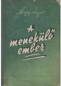 Nagy Lajos - A menekülő ember