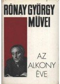Rónay György - Az alkony éve