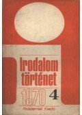 Több szerző - Irodalomtörténet 1970/4.