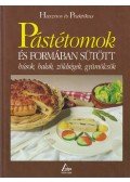 Fischer, Paulette - Pástétomok és formában sütött húsok, halak, zöldségek, gyümölcsök