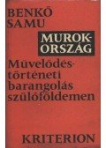 Benkő Samu - Murokország