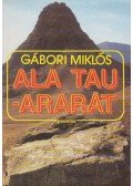 Gábori Miklós - Ala Tau - Ararát