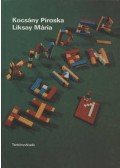Kocsány Piroska,Liksay Mária - Kinderthemen I.
