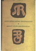 Tolnai Gábor - Rippl-Rónai József emlékezései / Beck Ö. Fülöp emlékezései