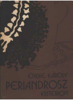 Endre Károly - Periandrosz Endre Károly - Periandrosz, Bukarest 1982 antikvár könyv