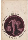 Devecseri Gábor - Odüsszeusz szerelmei