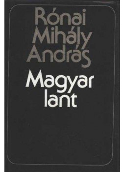 Rónai Mihály András - Magyar lant Rónai Mihály András - Magyar lant, Budapest 1984 antikvár könyv