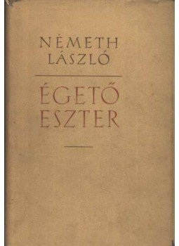 Németh László - Égető Eszter Németh László - Égető Eszter, Budapest 1956 antikvár könyv