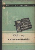 Kazanszkij, V. J. - A relés biztosítás