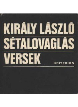 Király László - Sétalovaglás Király László - Sétalovaglás, Bukarest 1978 antikvár könyv