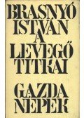 Brasnyó István - A levegő titkai - Gazdanépek