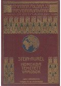 Stein Aurél - Homokba temetett városok