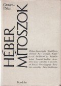 Patai, Raphael,Robert Graves - Héber mítoszok