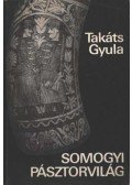 Takáts Gyula - Somogyi pásztorvilág