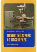 Henter László,Holbok Sándor - Orvosi műszerek és készülékek