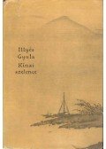 Illyés Gyula - Kínai szelence