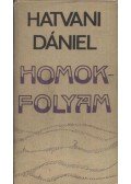 Hatvani Dániel - Homokfolyam