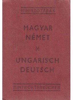 Havas Lívia - Magyar-német miniszótár / Miniwörterbuch Ungarisch-Deutsch (minikönyv) Havas Lívia - Magyar-német miniszótár / Miniwörterbuch Ungarisch-Deutsch (minikönyv), Budapest 1973 antikvár könyv