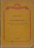 Schmidt József - Logarléc-kezelés