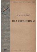 Timirjázev, K. A. - Mi a darwinizmus?