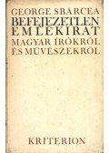 Sbárcea, George - Befejezetlen emlékirat