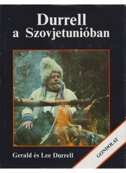 Gerard Durell, Lee Durrell - Durrell a Szovjetunióban Gerard Durell, Lee Durrell - Durrell a Szovjetunióban, Budapest 1989 antikvár könyv