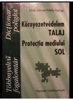 Jakab Sámuel, Füleky György - Környezetvédelem - Talaj Jakab Sámuel, Füleky György - Környezetvédelem - Talaj, Budapest 2004 antikvár könyv