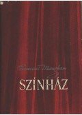 Maugham, W. Somerset - Színház