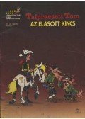 Morris - Talpraesett Tom - Az elásott kincs