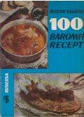 Bozsik Valéria - 100 baromfirecept