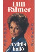 Palmer, Lilli - A vörös holló