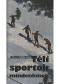 Jakabházy László - Téli sportok mindenkinek