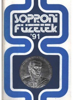 Sarkady Sándor - Soproni Füzetek '91 (dedikált) Sarkady Sándor - Soproni Füzetek '91 (dedikált), Sopron 1991 antikvár könyv