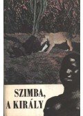 Szuhai István - Szimba, a király