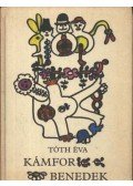Tóth Éva - Kámfor Benedek