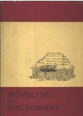 Gunda Béla - Műveltség és hagyomány IX.