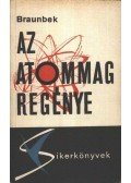 Braunbek, Werner - Az atommag regénye