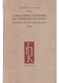 Györffy György - A magyarok elődeiről és a honfoglalásról