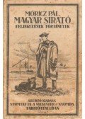Móricz Pál - Magyar sirató