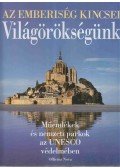 Veser, Thomas - Világörökségünk