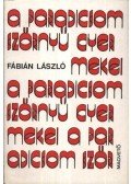 Fábián László - A paradicsom szörnyű gyermekei