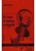 Rényi Péter - Ki van a kalap mögött?