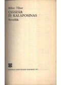 Bálint Tibor - Császár és kalaposinas