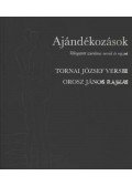 Tornai József,Orosz János - Ajándékozások