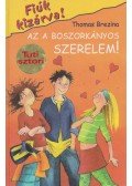 Thomas Brezina - Az a boszorkányos szerelem!